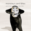 Monsieur cent têtes